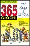365 giochi per casa e scuola