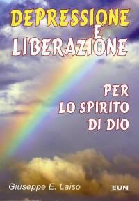 Depressione e liberazione per lo Spirito di Dio