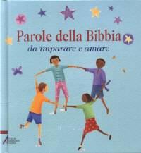 Parole della Bibbia da imparare e amare