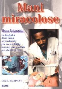 Mani miracolose