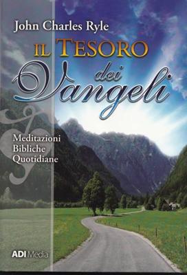 Il tesoro dei Vangeli (Brossura)