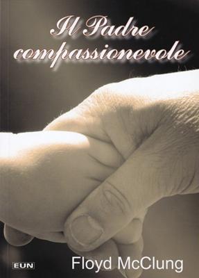 Il Padre compassionevole