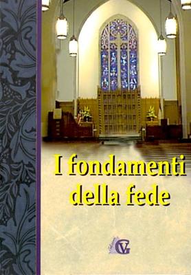 I fondamenti della fede (Brossura)