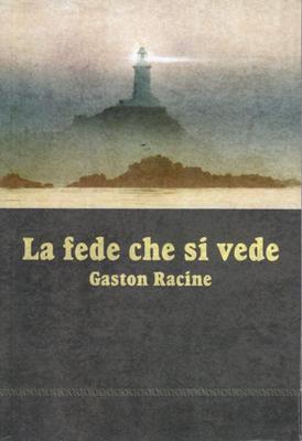La fede che si vede