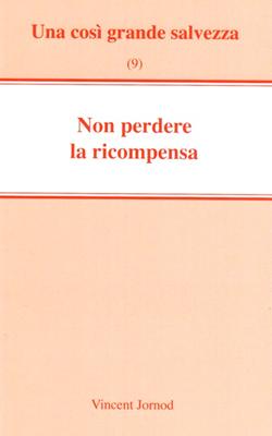 Non perdere la ricompensa (Spillato)