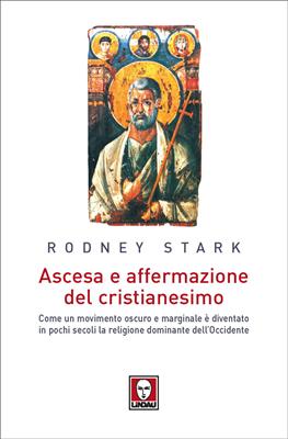 Ascesa e affermazione del Cristianesimo
