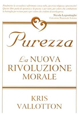 Purezza - La nuova rivoluzione morale