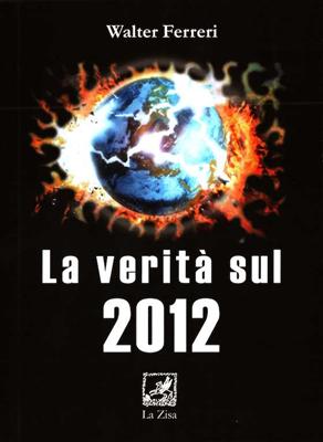 La verità sul 2012