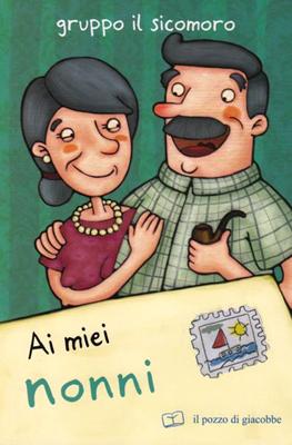 Ai miei Nonni