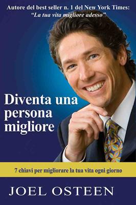 Diventa una persona migliore