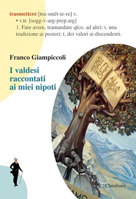 I valdesi raccontati ai miei nipoti