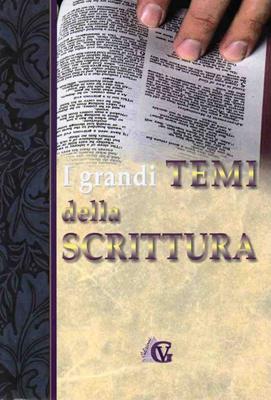 I grandi temi della Scrittura (Brossura)