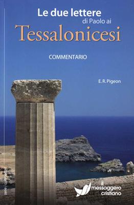Le due lettere di Paolo ai Tessalonicesi