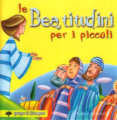 Le Beatitudini per i più piccoli (Spillato)