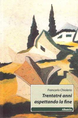 Trentatré anni aspettando la fine