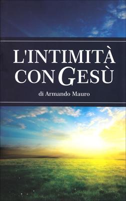 L'intimità con Gesù