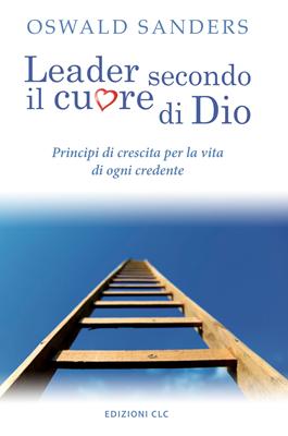 Leader secondo il cuore di Dio