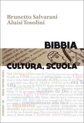 Bibbia, cultura, scuola (Brossura)