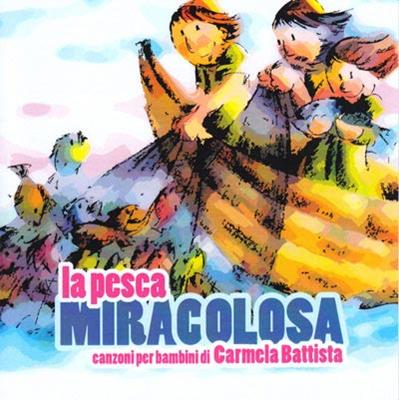 La pesca miracolosa CD