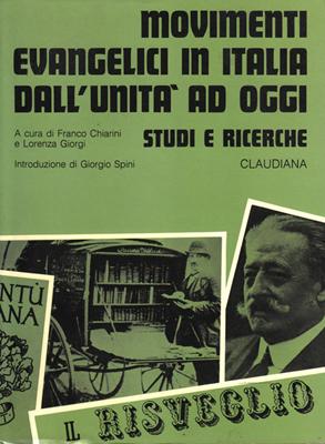 Movimenti evangelici in Italia dall'unità ad oggi