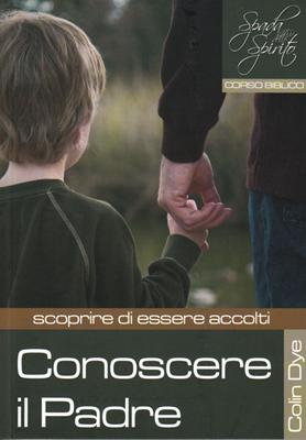 Conoscere il Padre - scoprire di essere accolti - Studio n°7 (Brossura)