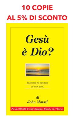 Offerta 10 Copie di "Gesù è Dio?" al 5% di sconto