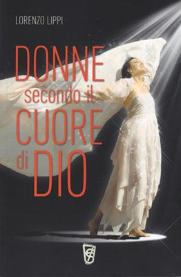 Donne secondo il cuore di Dio