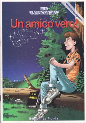 Un amico vero - Manuale insegnante (Spillato)