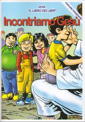 Incontriamo Gesù - Manuale Insegnante n°7 (Spillato)