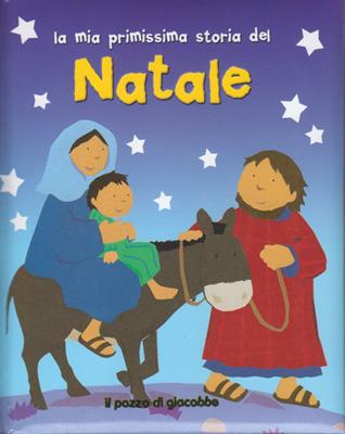La mia primissima storia del Natale