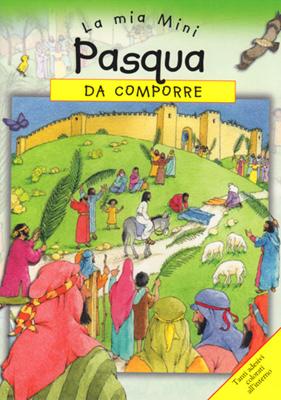 La mia mini Pasqua da comporre. Con adesivi