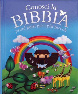Conosci la Bibbia - Primi passi per i più piccoli