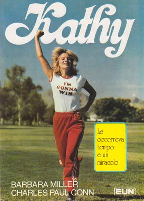 Kathy - Le occorreva tempo per un miracolo