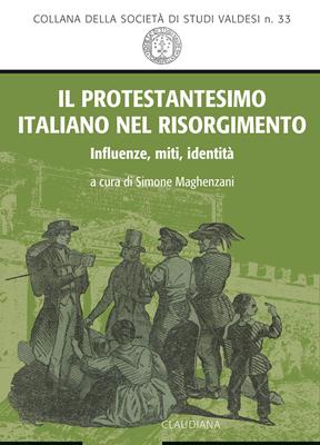 Il protestantesimo italiano nel Risorgimento (Brossura)