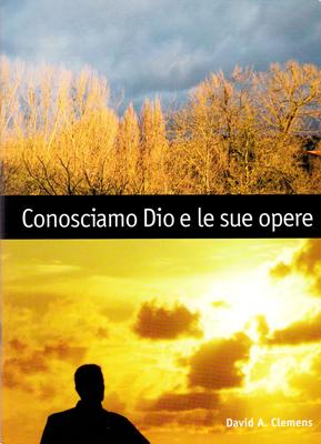 Conosciamo Dio e le sue opere - Manuale per lo studente