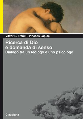 Ricerca di Dio e domanda di senso (Brossura)