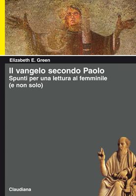 Il vangelo secondo Paolo (Brossura)