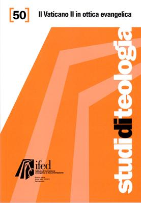 Il Vaticano II in un'ottica evangelica - Studi di Teologia n° 50 (Brossura)