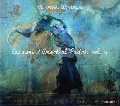 Canzoni d'amore al padre - Vol. 6