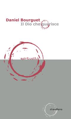 Il Dio che guarisce (Brossura)