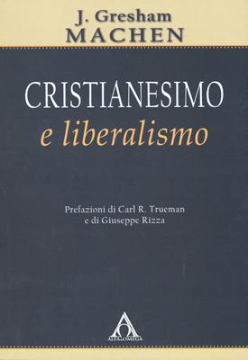Cristianesimo e liberalismo