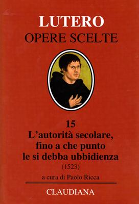 L'autorità secolare, fino a che punto le si debba ubbidienza (Copertina rigida)