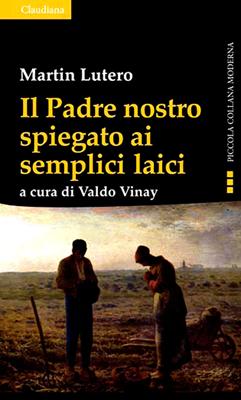 Il Padre nostro spiegato ai semplici laici