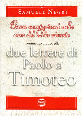 Come comportarsi nella casa del Dio vivente (Brossura)