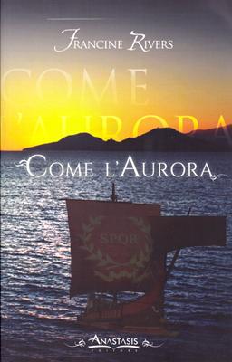 Come l'aurora (Brossura)