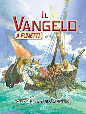 Il Vangelo a Fumetti vol. 2