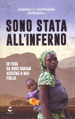 Sono stata all'inferno