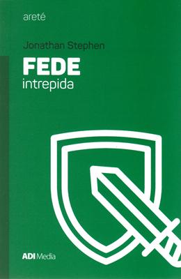 Fede intrepida