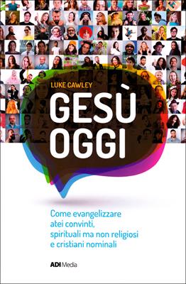 Gesù oggi