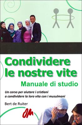 Condividere le nostre vite - Manuale di studio